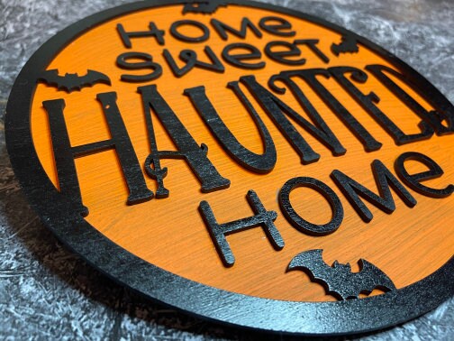 Haunted Home Sign
